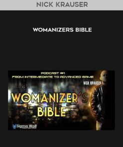 Nick Krauser – Womanizers Bible | Available Now !