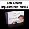 Kate Beeders – Rapid Revenue Formula | Available Now !