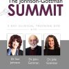 The Johnson-Gottman Summit – John M. Gottman & Susan Johnson | Available Now !