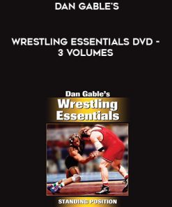 Dan Gable’s Wrestling Essentials DVD | Available Now !