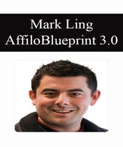 Mark Ling – Affiloblueprint 3.0 | Available Now !