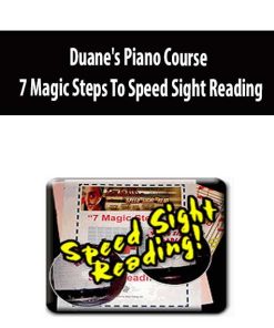 Duane’s Piano Course – 7 Magic Steps To Speed Sight Reading | Available Now !