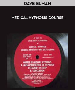 Dave Elman – Medical Hypnosis Course | Available Now !