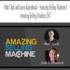 Matt Clark and Jason Katzenback – Amazing Selling Machine 8 | Available Now !