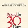 COGA – HOW TO START A SUCCESSFUL T-SHIRT BRAND IN 30 DAYS OR LESS | Available Now !