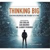Larry Iverson, Sheila Murray Bethel, Bob Proctor & 7 More – Audible Sample Audible Sample Thinking Big: Achieving Greatness One Thought at a Time | Available Now !