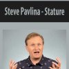 Steve Pavlina – Stature | Available Now !