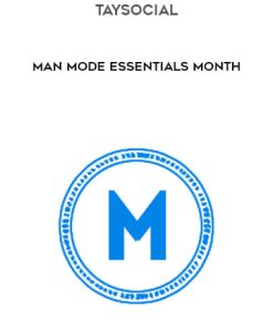 Tay Social – Man Mode Essentials | Available Now !