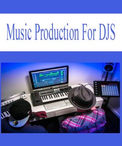 Music Production For DJs | Available Now !