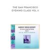 Moshe Feldenkrais – The San Francisco Evening Class Vol II | Available Now !