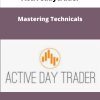 Activedaytrader Mastering Technicals
