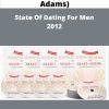 Adam Gilad a ka Grant Adams State Of Dating For Men