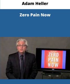 Adam Heller Zero Pain Now