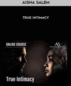 Aisha Salem – True Intimacy | Available Now !