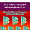 Alan Forrest Smith How To Write Yourself A Million Dollars DVD Set