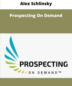 Alex Schlinsky Prospecting On Demand