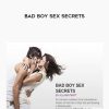 Allans Pratt – Bad Boy Sex Secrets | Available Now !