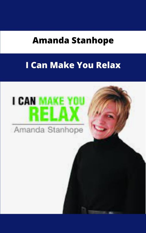 Amanda Stanhope I Can Make You Relax