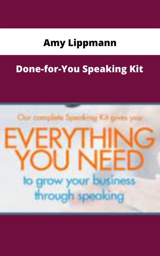 Amy Lippmann – Done-for-You Speaking Kit | Available Now !