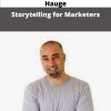 Andr� Chaperon Michael Hauge Storytelling for Marketers