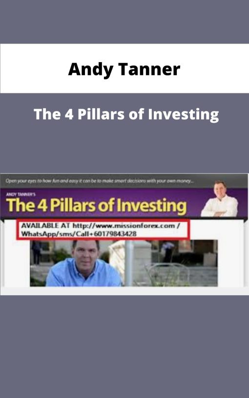 Andy Tanner The Pillars of Investing