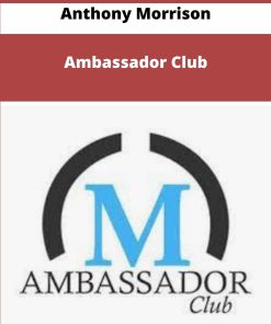 Anthony Morrison Ambassador Club