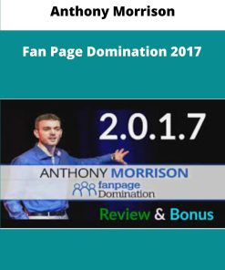 Anthony Morrison Fan Page Domination