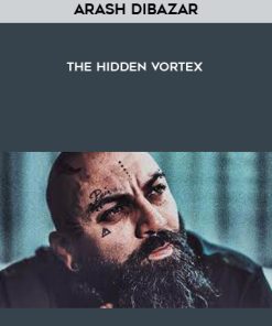 Arash Dibazar – The Hidden Vortex | Available Now !