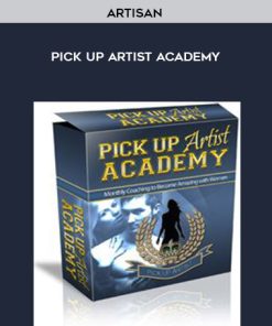 Artisan – Pick Up Artist Academy | Available Now !