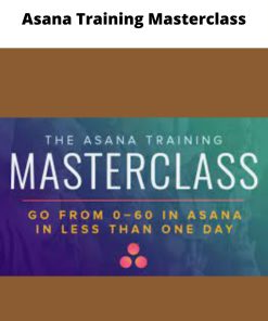 Asana Training Masterclass