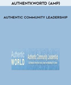 AuthentkWortd (AMP) – Authentic Community Leadership | Available Now !