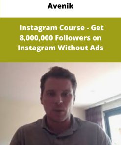 Avenik Instagram Course Get Followers on Instagram Without Ads