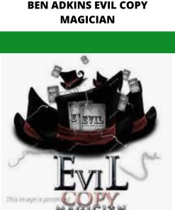 BEN ADKINS EVIL COPY MAGICIAN