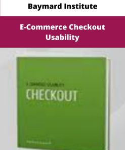 Baymard Institute E Commerce Checkout Usability