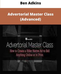 Ben Adkins Advertorial Master Class Advanced