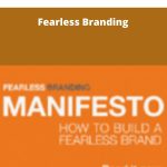 Ben Adkins - Fearless Branding | Available Now !