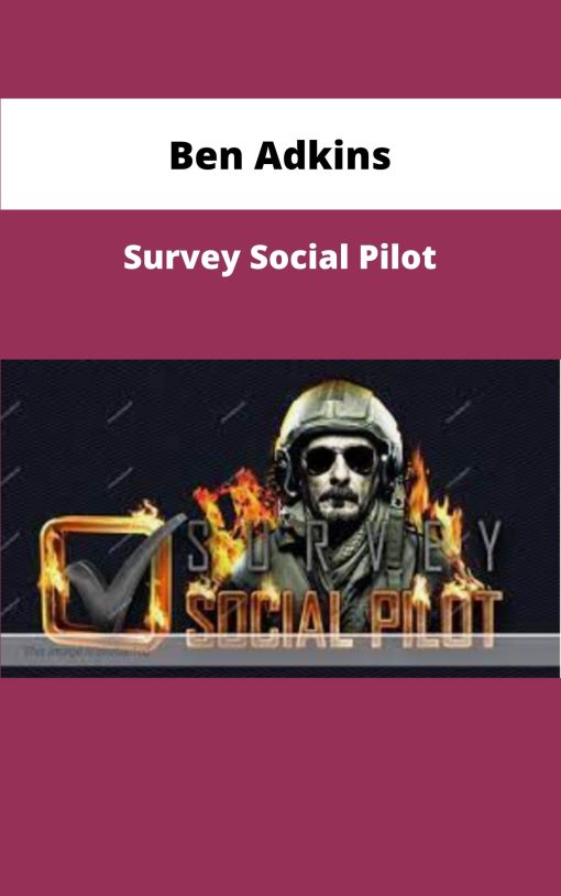 Ben Adkins Survey Social Pilot