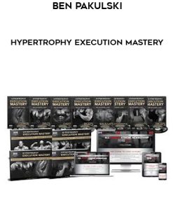 Ben Pakulski – Hypertrophy Execution Mastery | Available Now !