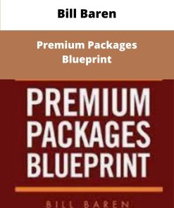 Bill Baren Premium Packages Blueprint
