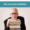 Bill O’Hanlon – Get Your Book Published | Available Now !