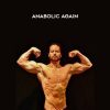 Brad Pilon – Anabolic Again | Available Now !