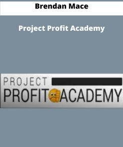 Brendan Mace Project Profit Academy
