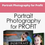 Brent Mail - Portrait Photography for Profit | Available Now !