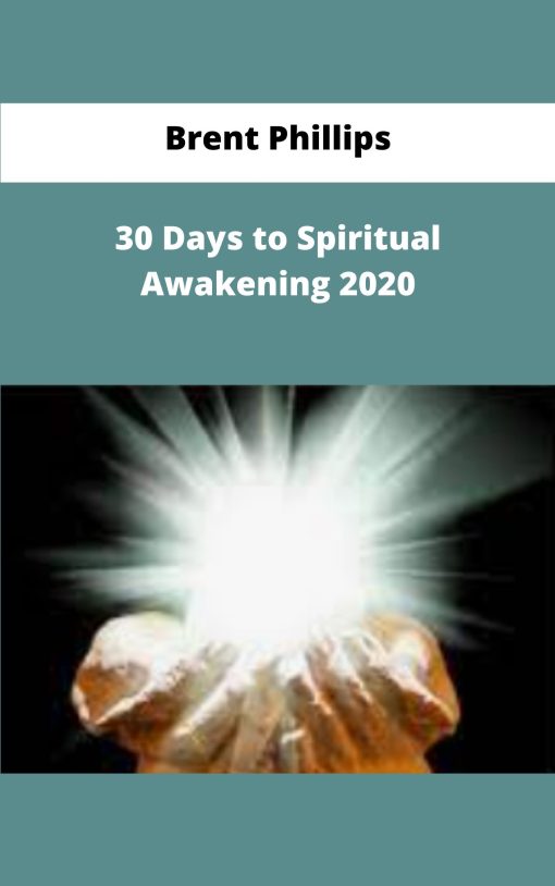 Brent Phillips Days to Spiritual Awakening