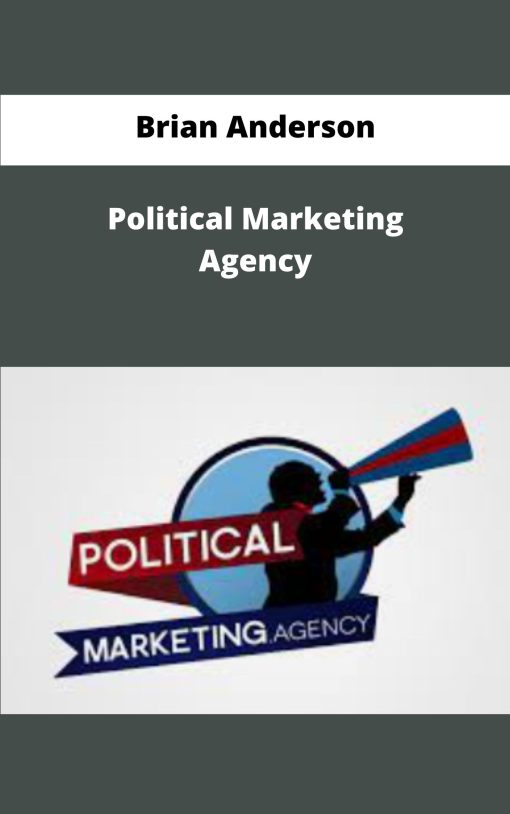 Brian Anderson Political Marketing Agency