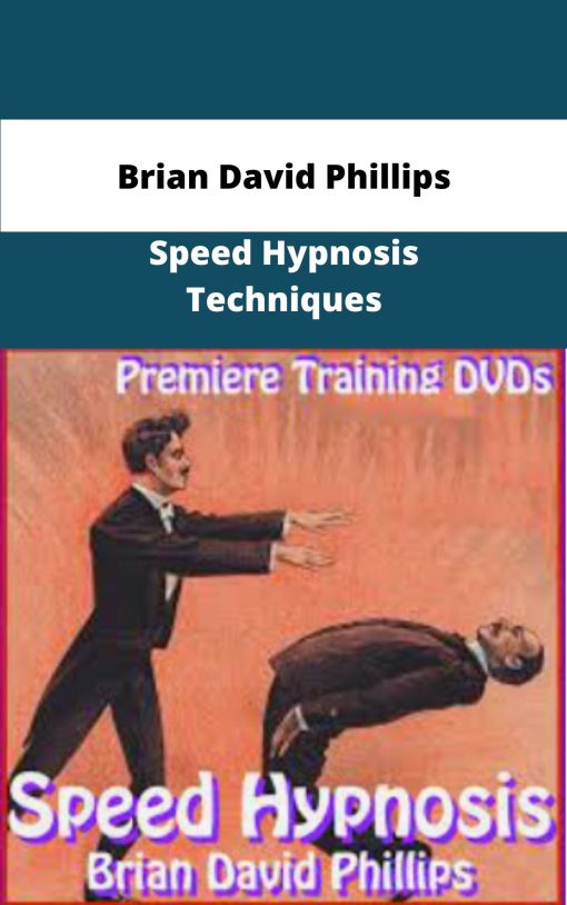Brian David Phillips Speed Hypnosis Techniques