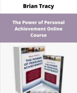 Brian Tracy The Power of Personal Achievement Online Course