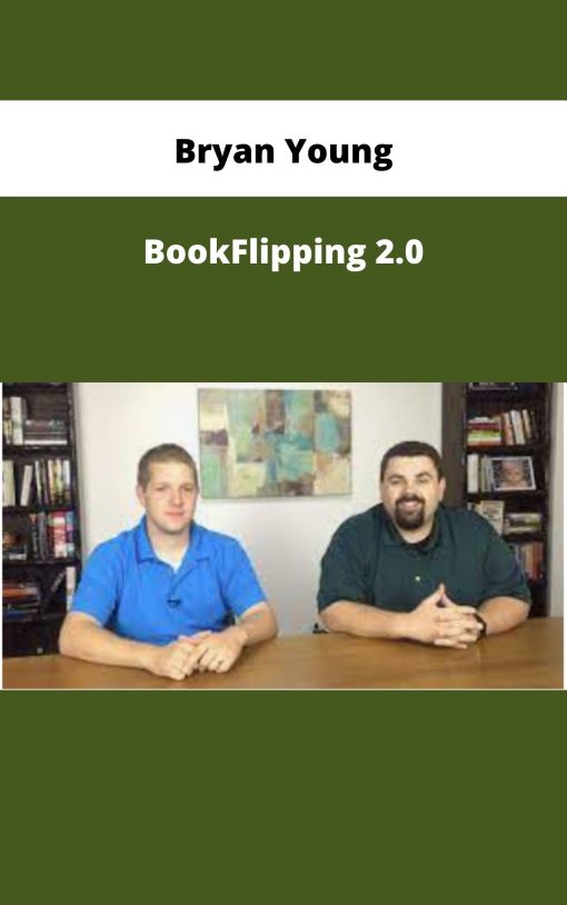 Bryan Young – BookFlipping 2.0 | Available Now !