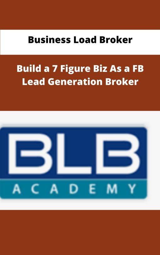 Business Load Broker Build a Figure Biz As a FB Lead Generation Broker