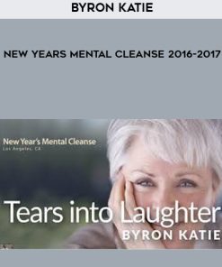 Byron Katie – New Years Mental Cleanse 2016-2017 | Available Now !